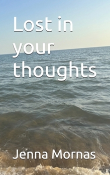 Paperback Lost in your thoughts Book