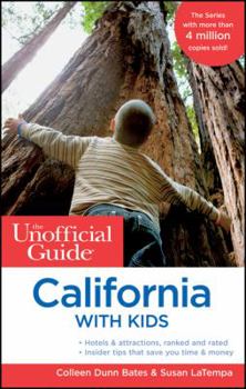 Paperback The Unofficial Guide to California with Kids Book