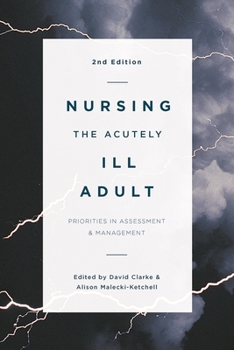 Paperback Nursing the Acutely Ill Adult Book