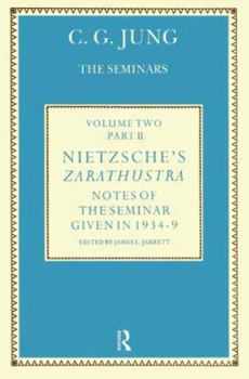 Hardcover Nietzsche's Zarathustra: Notes of the Seminar Given in 1934-1939 by C.G. Jung Book