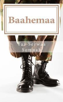 Paperback Baahemaa: Nana Wo Di Bem [Akan] Book