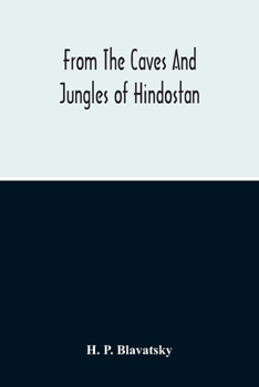 From the Caves and Jungles of Hindostan