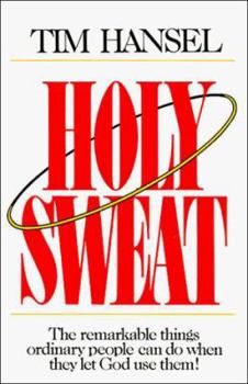 Paperback Holy Sweat! Book