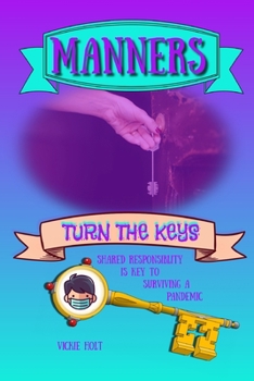 Paperback Manners: Turn the Keys Book