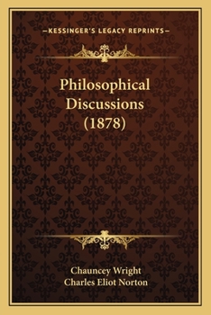 Paperback Philosophical Discussions (1878) Book
