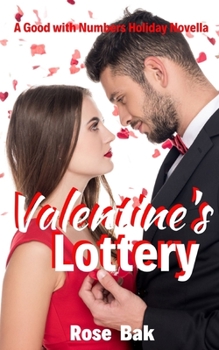Valentine's Lottery - Book #5 of the Good with Numbers