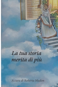 Paperback La tua storia merita di più. Noi cinque [Italian] Book