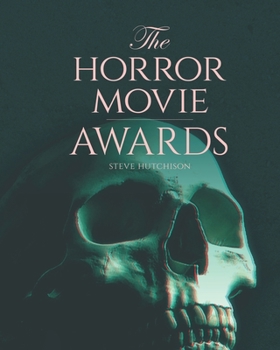 Paperback The Horror Movie Awards Book