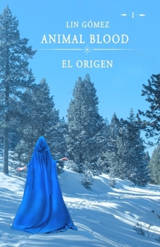Paperback El origen: Animal Blood (Spanish Edition) [Spanish] Book
