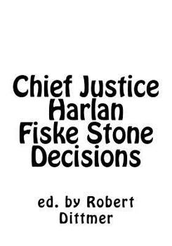 Paperback Chief Justice Harlan Fiske Stone Decisions Book