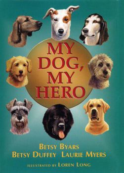 Paperback My dog, my hero Book