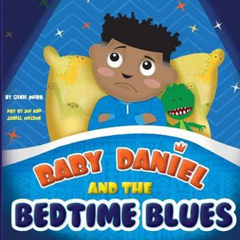Paperback Baby Daniel and the Bedtime Blues Book