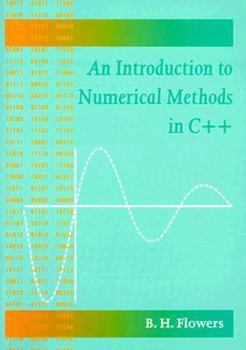 Paperback An Introduction to Numerical Methods in C++ Book