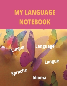 Paperback My Language Notebook: Ruled 6 Sections Notebook with Some Useful Expressions in Different Languages Book