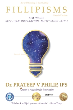 Paperback Fillipisms 3333 Maxims Pour Maximiser Votre Vie [French] Book