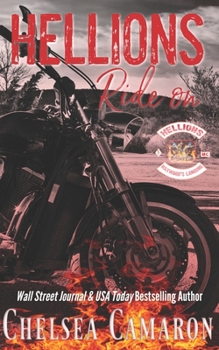 Hellions Ride On: Hellions Motorcycle Club - Book #0 of the Hellions Ride
