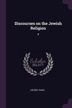 Paperback Discourses on the Jewish Religion: 4 Book