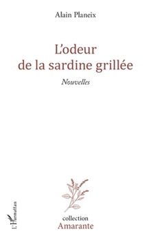 Paperback L'Odeur de la sardine grillée [French] Book