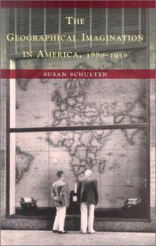 Paperback The Geographical Imagination in America, 1880-1950 Book