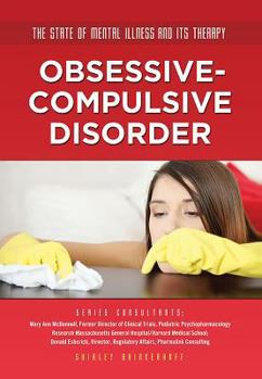 Obsessive-Compulsive Disorder - Book  of the State of Mental Illness and Its Therapy