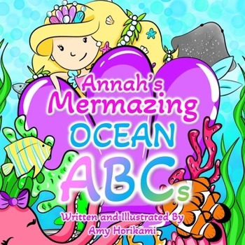 Paperback Annahs Mermazing Ocean ABCs Book