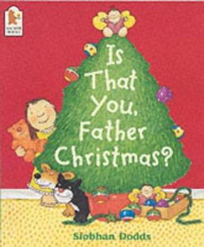Paperback Is That You, Father Christmas? Book