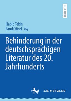 Paperback Behinderung in Der Deutschsprachigen Literatur Des 20. Jahrhunderts [German] Book