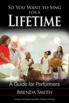 Paperback So You Want to Sing for a Lifetime: A Guide for Performers Book