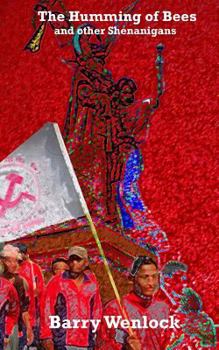 Paperback The Humming of Bees and other Shenanigans Book