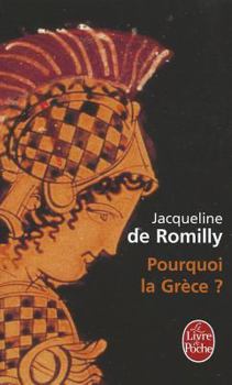 Paperback Pourquoi La Grece [French] Book