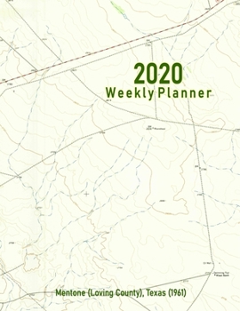 Paperback 2020 Weekly Planner: Mentone (Loving County), Texas (1961): Vintage Topo Map Cover Book