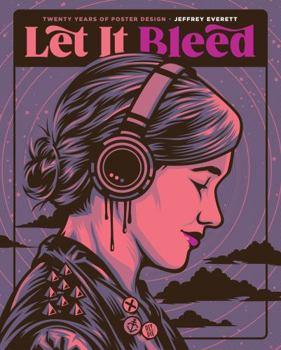 Hardcover Let It Bleed: Twenty Years of Poster Design Book