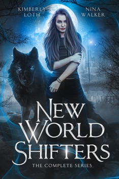 Paperback New World Shifters: The Complete Series Book