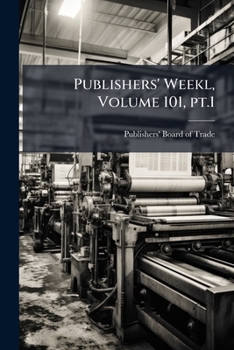 Paperback Publishers' Weekl, Volume 101, pt.1 Book