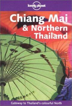 Paperback Lonely Planet Chiang Mai & Nrtn Thail Book