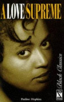 Paperback A Love Supreme (Black Classics) Book