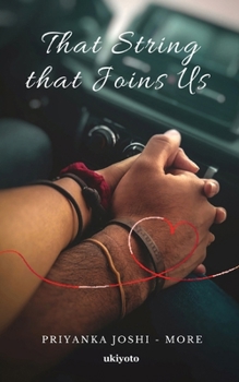 Paperback That String that Joins Us Book