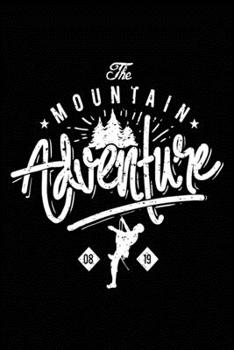 The mountain adventure: Hiking Log book Journal To Write In, Keep Track Of Your Hikes, Trail Log Book, Hiking shoes, Hiking Journal, Hiking Log Book, Hiking Gifts, 6" x 9" Travel Size