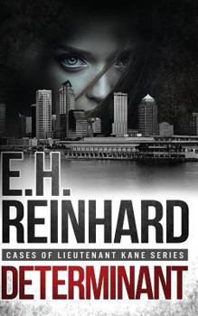 Paperback Determinant: (Cases of Lieutenant Kane Series Book 3) Book