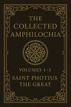 Paperback The Collected Amphilochia Volumes 1-3 Book