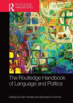 Paperback The Routledge Handbook of Language and Politics Book