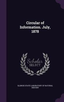 Hardcover Circular of Information. July, 1878 Book