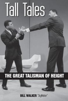 Paperback Tall Tales: The Great Talisman of Height Book