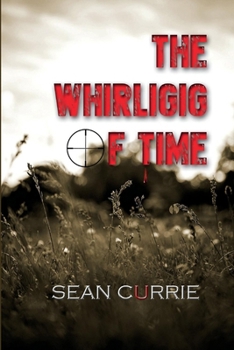 Paperback The Whirligig of Time: A Tale of Two Harrys Book