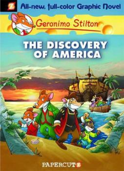 Hardcover Geronimo Stilton Graphic Novels #1: The Discovery of America Book