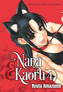 Paperback Nana & Kaoru, Volume 4 Book