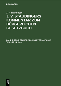 Hardcover Recht Der Schuldverhältnisse, Teil I. §§ 241-580 [German] Book