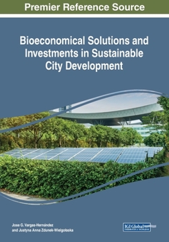 Paperback Bioeconomical Solutions and Investments in Sustainable City Development Book
