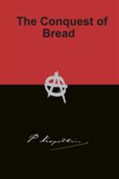 Paperback The Conquest of Bread Book