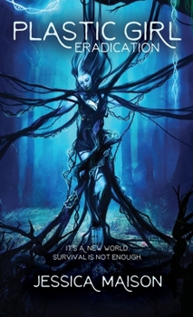 Hardcover Plastic Girl: Eradication Book